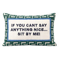 Sit By Me Needlepoint Cushion